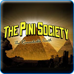 The Pini Society: The Remarkable Truth