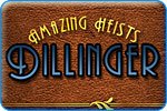 Amazing Heists Dillinger Download