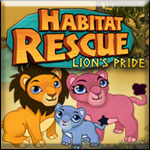 Habitat Rescue:  Lion's Pride