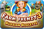 Farm Frenzy 3: Russian Roulette Farm Frenzy 3: Russian Roulette