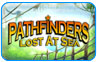 Download Pathfinders: Lost at Sea Game