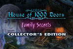 House of 1000 Doors: Family Secrets Collector's Edition Download