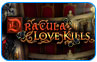 Download Dracula: Love Kills Game
